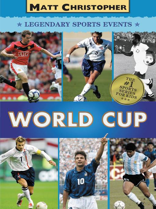 Title details for World Cup by Matt Christopher - Available